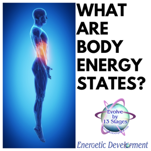 What Are Body Energy States?